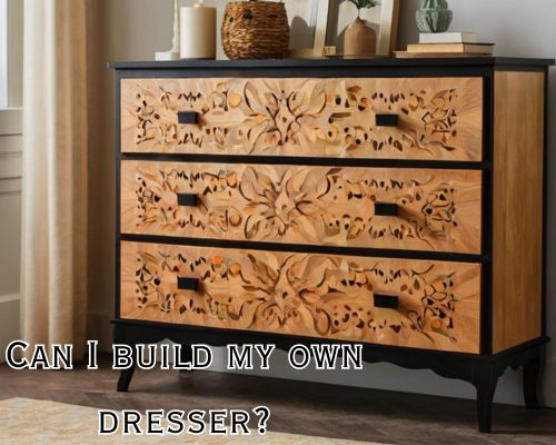a customized dresser
